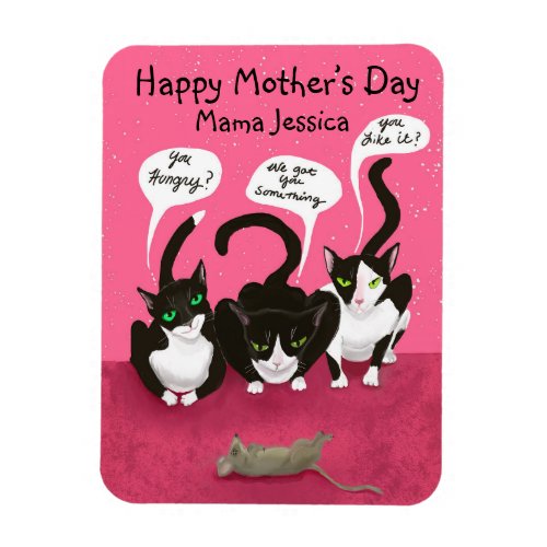 Mothers Day Funny From The Cats Personalized Magnet