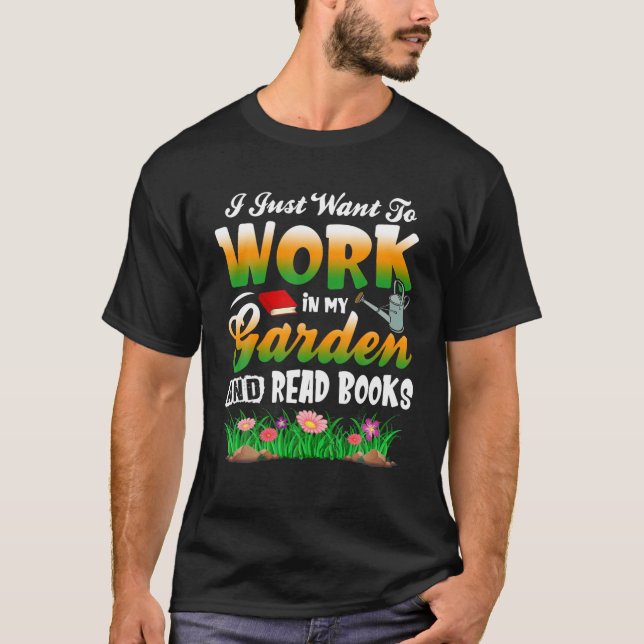 Mother s Day Gardening Gift Garden and Book Lover  T-Shirt (Front)