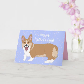 Mother’s Day Pembroke Welsh Corgi  Card