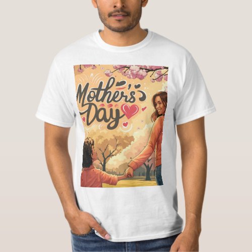 Mothers Day T_Shirts  Happy Mothers Day T_Shirt