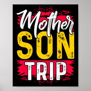 Mother Son Trip Shirt Summer Family Vacation Trip  Poster