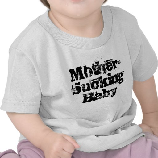 Mother-Sucking Baby T Shirt