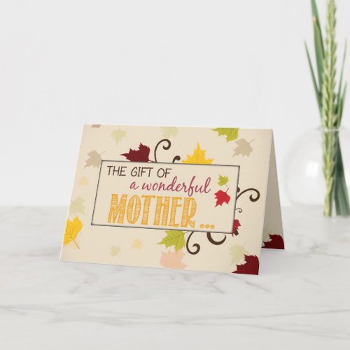 Mother Thanksgiving Gift Fall Leaves Holiday Card