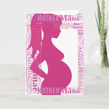 Mother-to-be In Many Languages - Mothers Day Card by KitzmanDesignStudio at Zazzle