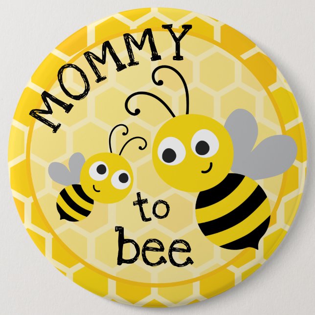 Mother to be - Mommy to bee Button (Front)