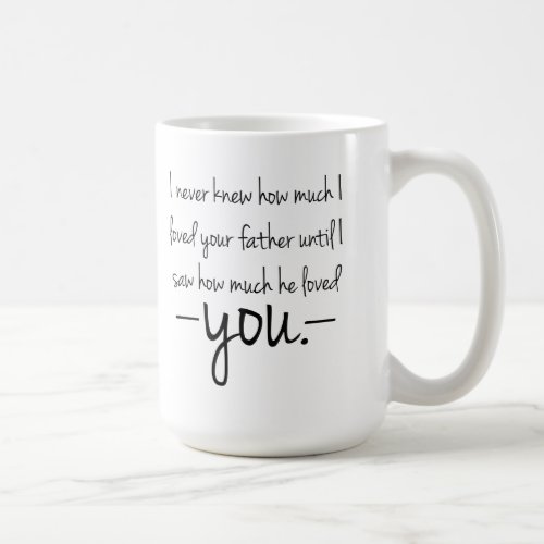 Mother to Daughter Quote Coffee Mug
