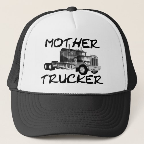 MOTHER TRUCKER _ BLACK  WHITE TRUCKER HAT