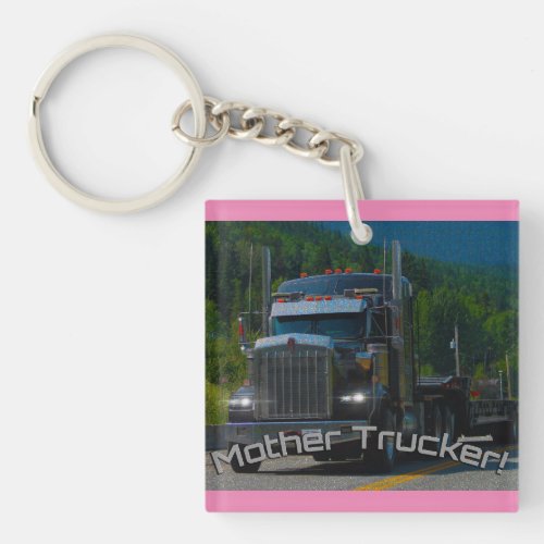 Mother Trucker Female Driver Series Keychain