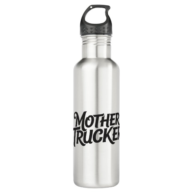 Mother Trucker Stainless Steel Water Bottle (Front)