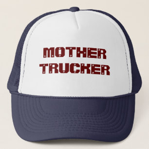 MOTHER TRUCKER TRUCKER HAT