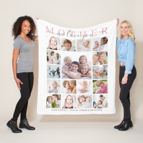 Mother We Love You 17 Photo Script Personalized Fleece Blanket