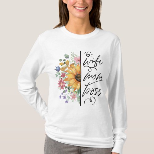 Motherday T_Shirt Wife mom Boss
