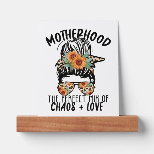 Motherhood Chaos and Love   Picture Ledge