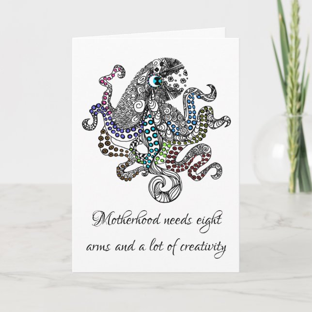 Motherhood needs eight arms artsy octopus card (Front)