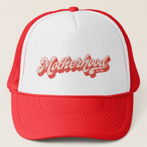 Motherhood Retro Funny Mom Mommy Mothers Day Trucker Hat