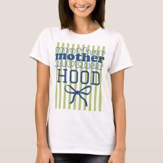 Motherhood T-Shirt