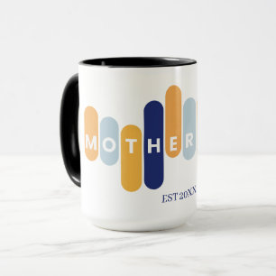 Motherhood Typography First Time Mom Mug