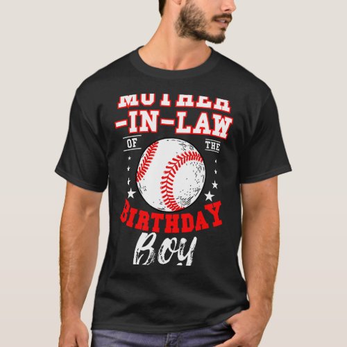 MotherInLaw Of The Birthday Boy Baseball Theme Bda T_Shirt