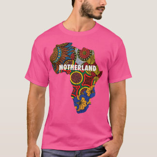 Motherland By Berts  T-Shirt
