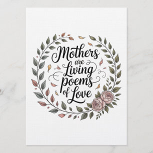 Mothers Are Living Poems Of Love Invitation