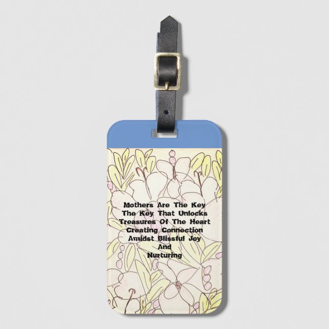 Mothers Are The Key    Luggage Tag (Front Vertical)