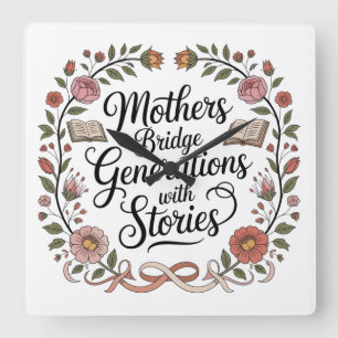 Mothers Bridge Generations With Stories Square Wall Clock