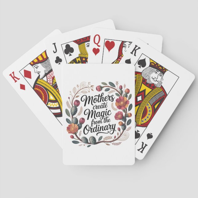 Mothers Create Magic From The Ordinary Poker Cards (Back)