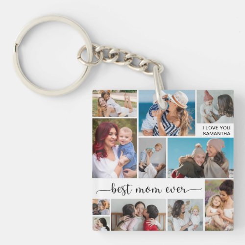 Mothers Day 11 Photo Collage Best Mom Ever   Keychain