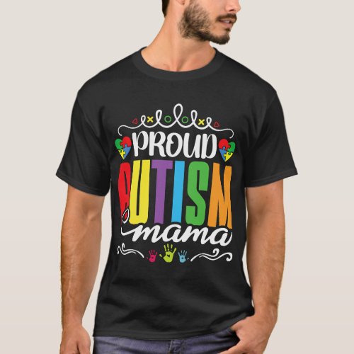 Mothers Day 2Autism Awareness Month 2Proud Autism  T_Shirt