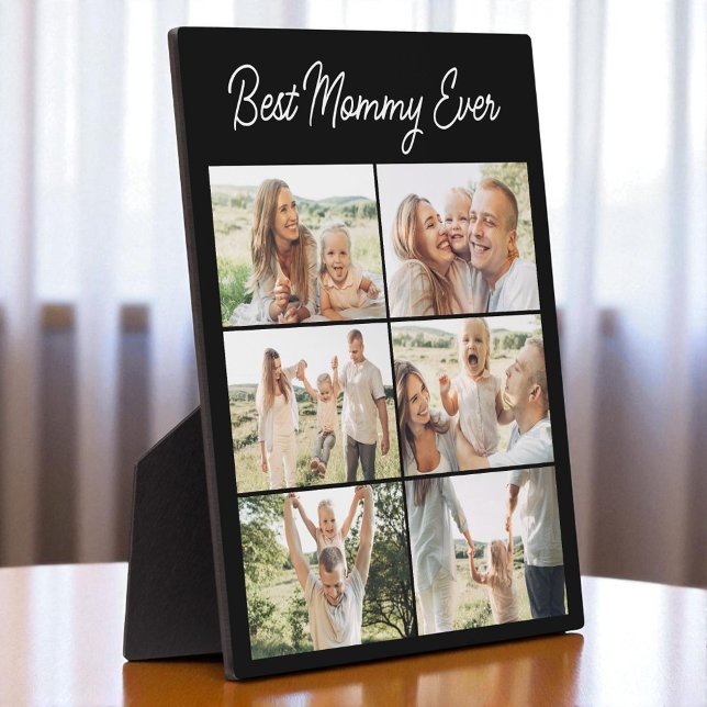 Mother's Day 6 Photo Collage Best Mommy Ever  Plaque (Creator Uploaded)