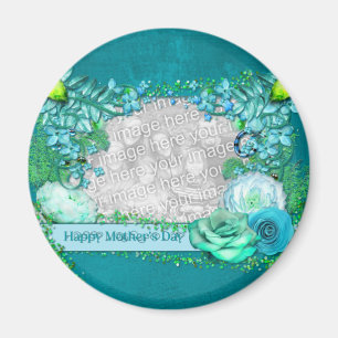 Mothers Day - ADD YOUR PHOTO - Blue Fantasy Magnet