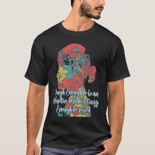 Mother's Day Adoption Parents Adopted  Stepmom T-Shirt