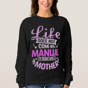 Mother's day and  mom with mom son and mom daughte sweatshirt