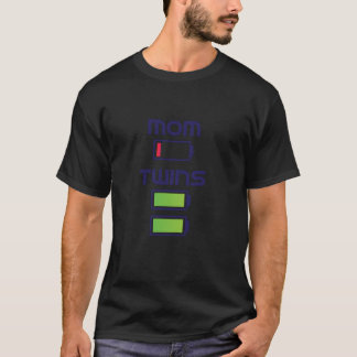 Mothers Day Baby Shower New Mom of Twins Battery L T-Shirt