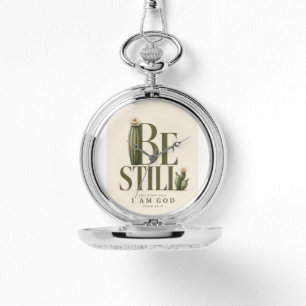 Mother's Day BE STILL Psalm 46:10 Watch