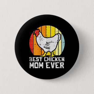 Mothers Day Best Chicken Mom Ever Retro Farm Hen M Button