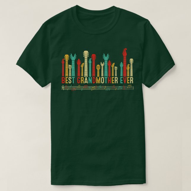 Mothers Day Best Grandmother Ever Guitar Lover Gui T-Shirt (Design Front)