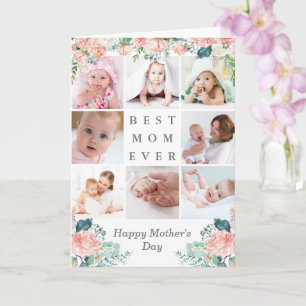 Mothers Day BEST MOM EVER Photo Collage Floral Card