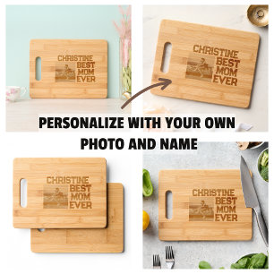 Mother's Day Best Mom Ever Photo Keepsake Engraved Cutting Board