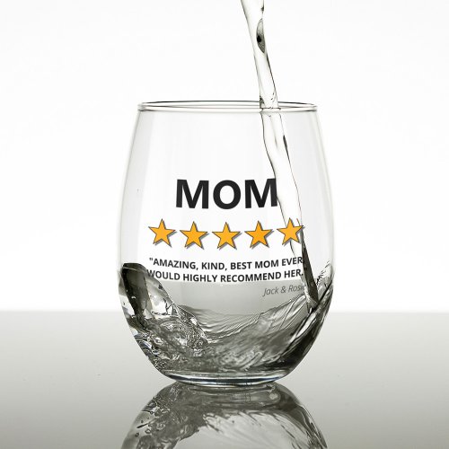 Mothers Day Best Mom Ever Review Stemless Wine Glass