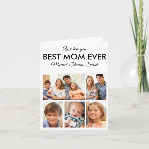 Mothers Day Best Mom Ever Trendy Photo Collage Card