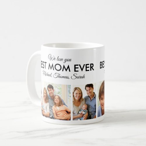 Mothers Day Best Mom Ever Trendy Photo Collage Coffee Mug