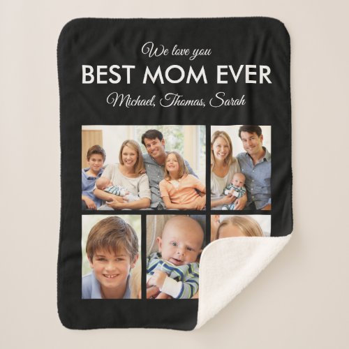 Mothers Day Best Mom Ever Trendy Photo Collage Sherpa Blanket