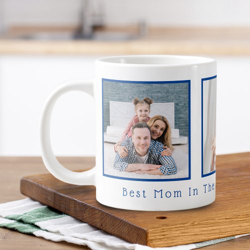 Mothers Day Best Mom In The World Multi Photo Giant Coffee Mug