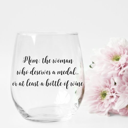 Mothers Day Birthday Funny Quotes Simple Stemless Wine Glass