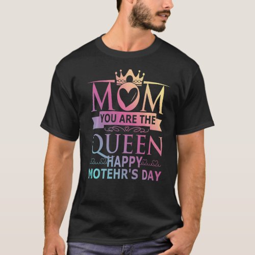 Mothers Day  Black And Pink Mom You Are The Queen  T_Shirt