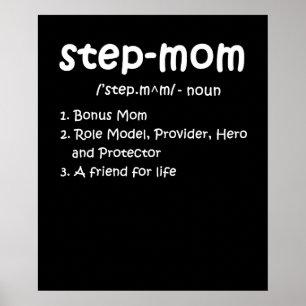 Mothers Day Bonus Mom Friend For Life Step Mom Poster