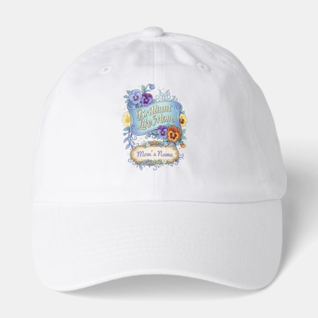 Mothers day - Brilliant like mom Hat (Front)