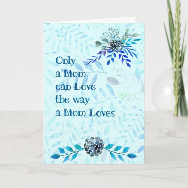 Mother's Day Card Blue with Flowers & Mom's Love (Front)