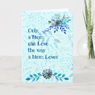 Mother's Day Card Blue with Flowers & Mom's Love